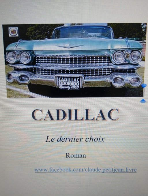 Cadillac Le dernier Choix 
